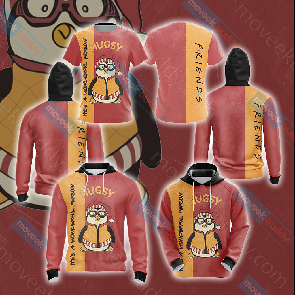 Friends He Is A Wonderful Person Hugsy Unisex 3D T-shirt