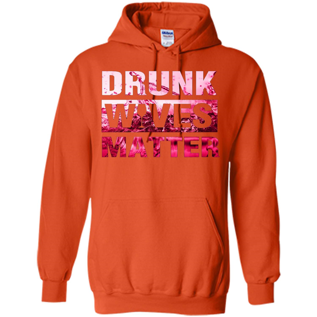 Drunk Wives Matter T-shirt Funny Wives T-shirt Orange