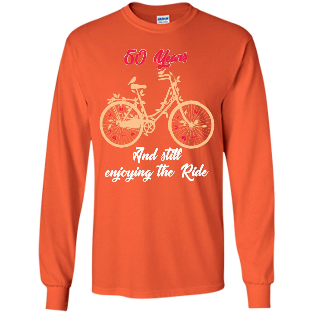 Anniversary T-shirt 50 Years And Still Enjoying The Ride Orange