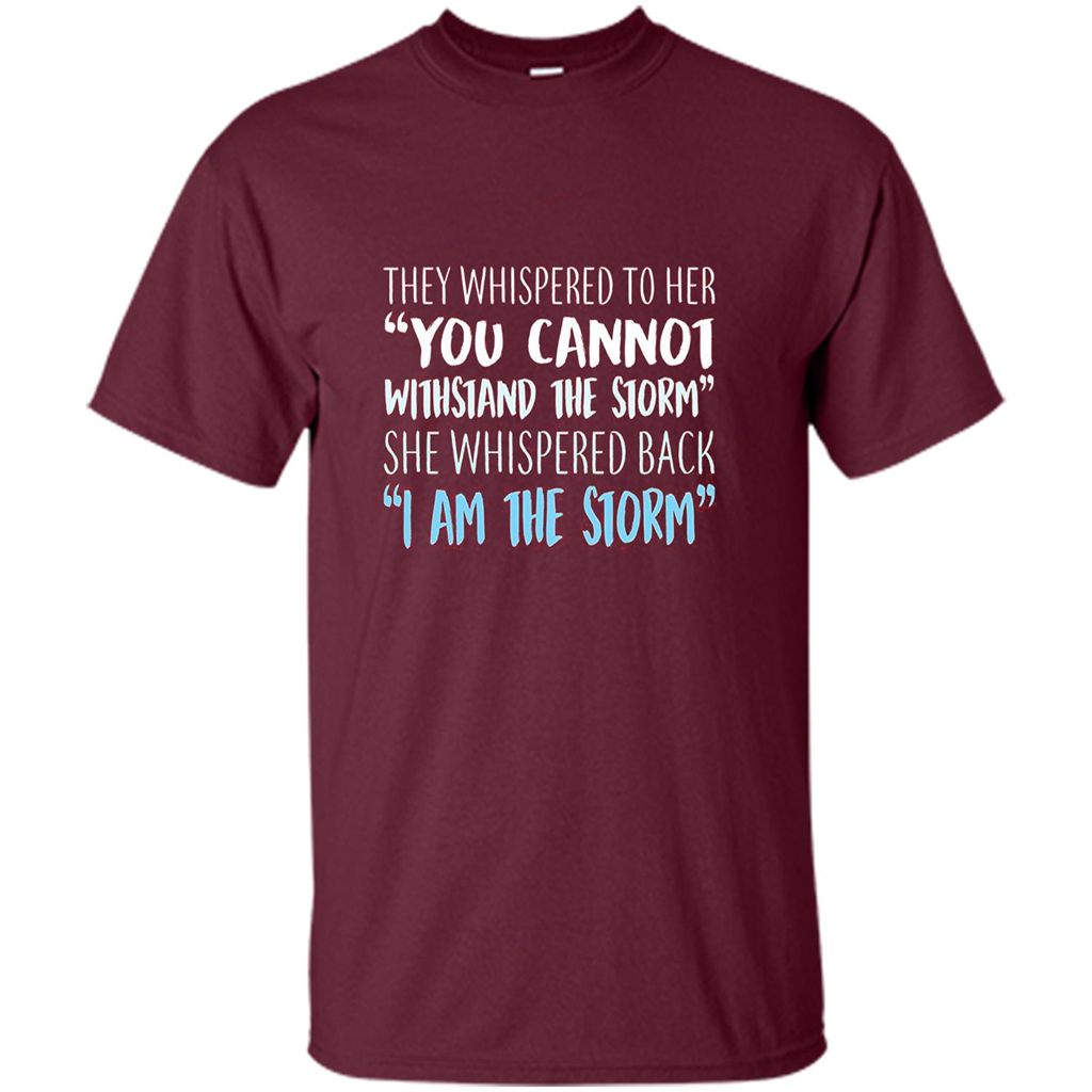 I Am The Storm T-Shirt Maroon