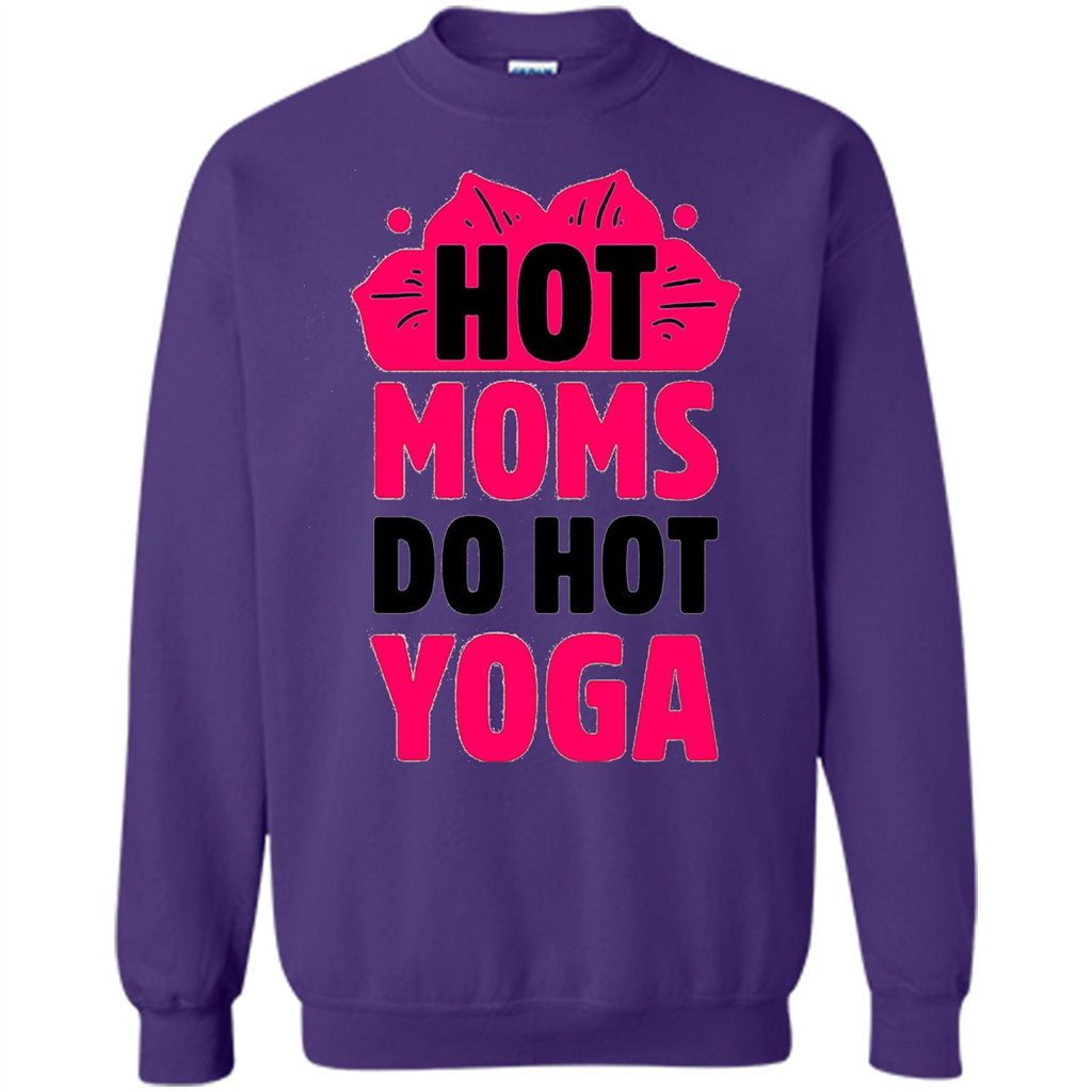 Mothers Day Gift T-shirt Hot Sexy Moms Do Hot Yoga Orange