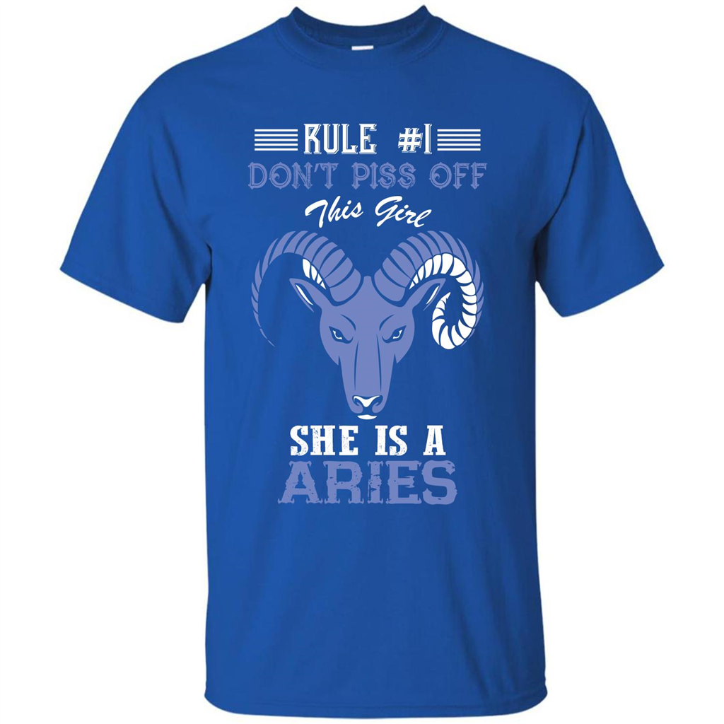 Aries T-shirt Rule Dont Piss Off This Girl T-shirt Royal