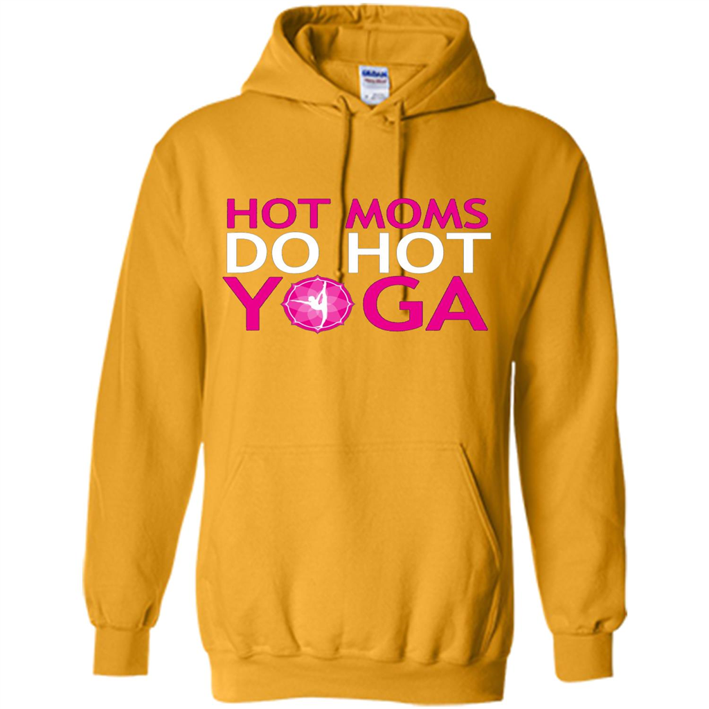 Hot Moms Do Hot Yoga T-shirt Gold