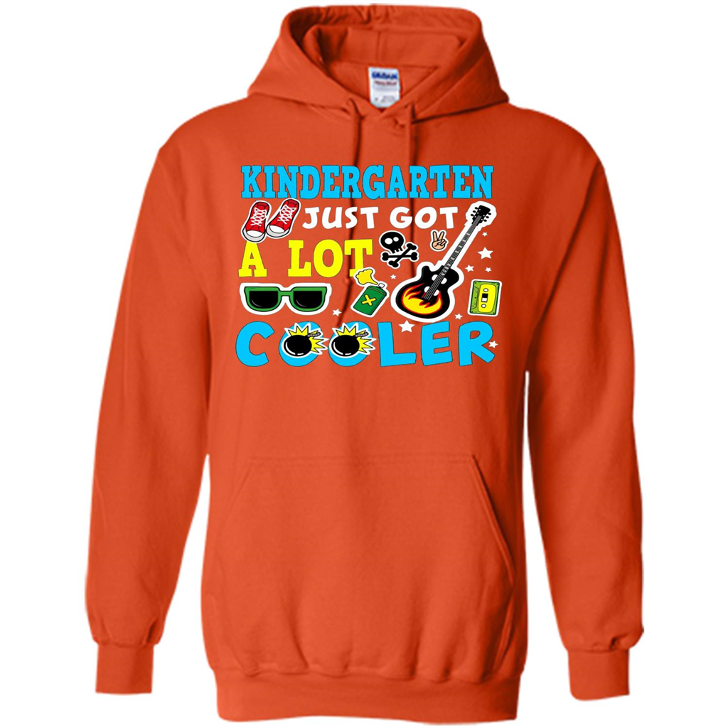 Kindergarten T-shirt Kindergarten Just Got A Lot Cooler Orange