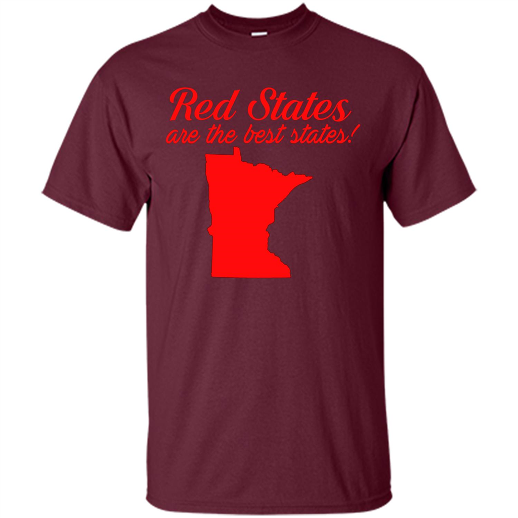Minnesota T-Shirt Red States Are The Best States Maroon