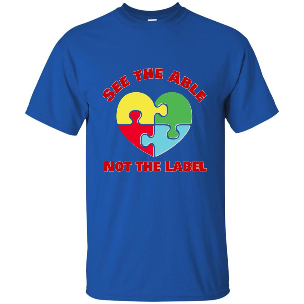 Autism Awareness T-shirt See the Able Not the Label Royal