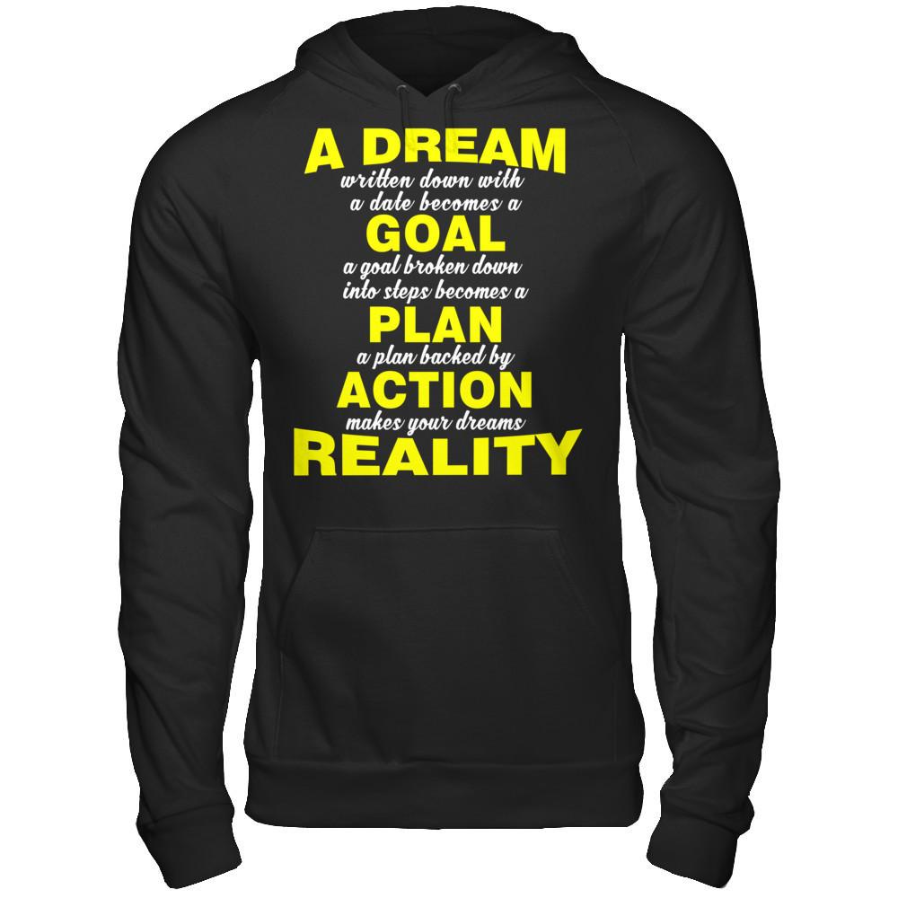 A Dream Written Down With A Date Becomes A Goal T-shirt Gildan - Pullover Hoodie Black