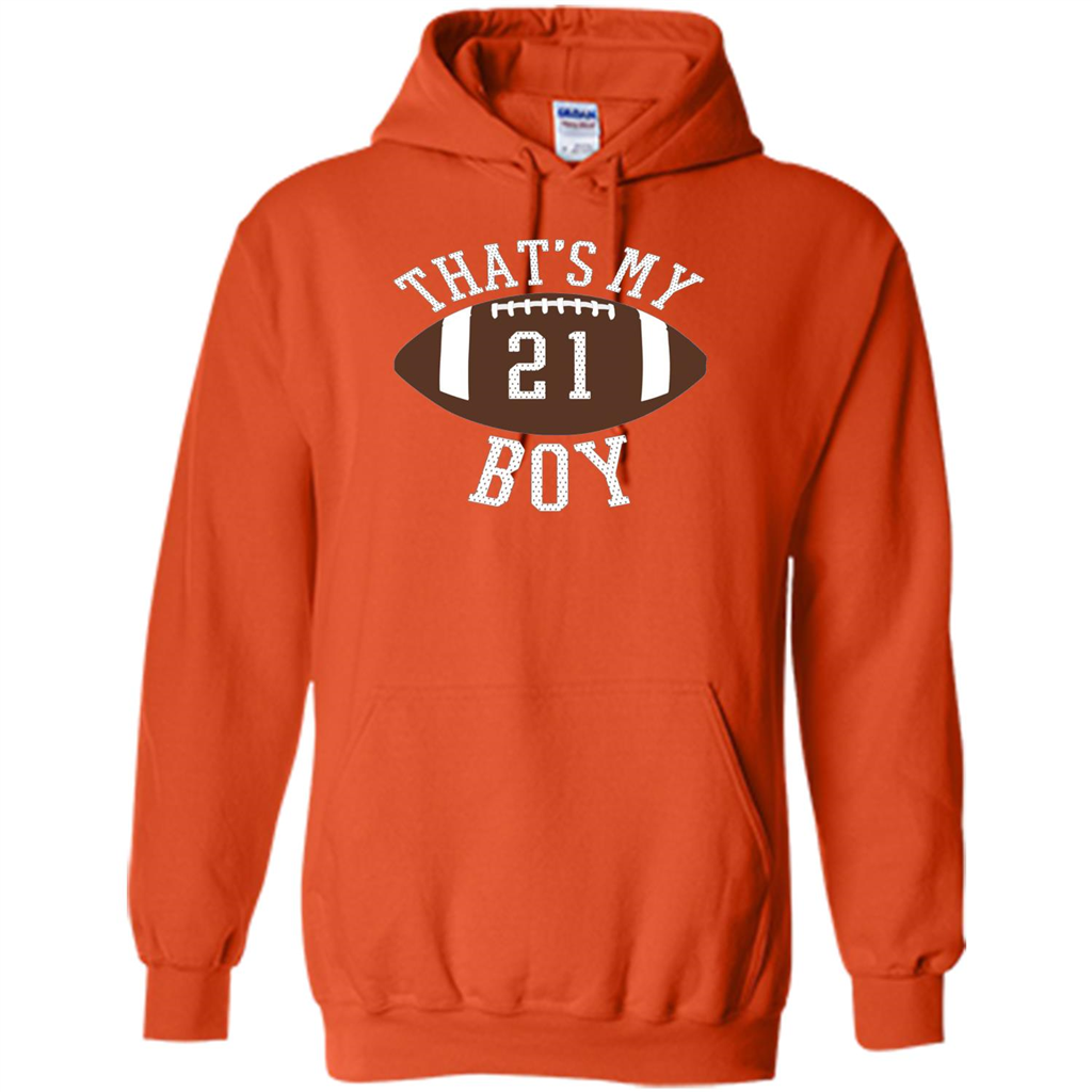 Thats My Boy #21 Football Number T-shirt