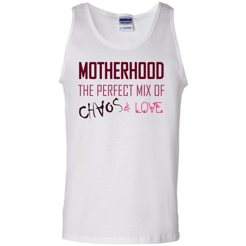 Motherhood T-shirt The Perfect Mix Of Chaos And Love White