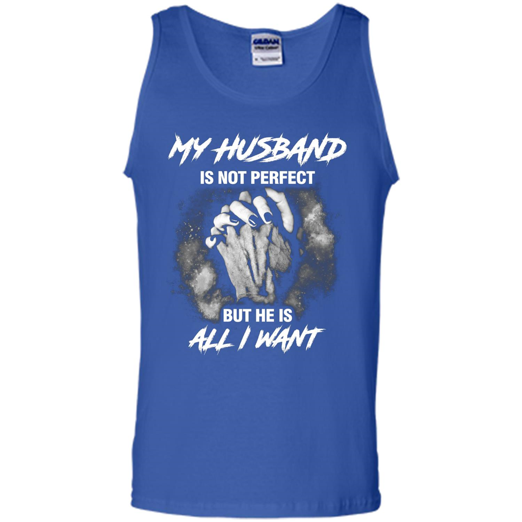 Wife T-shirt My Husband Is Not Perfect But He Is All I Need Royal