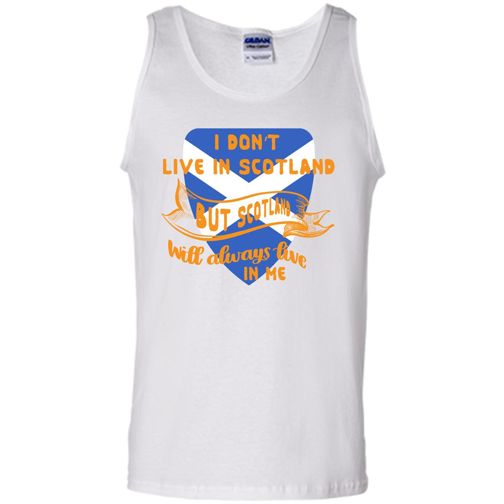 Scotland T-shirt Will Always Live In Me White