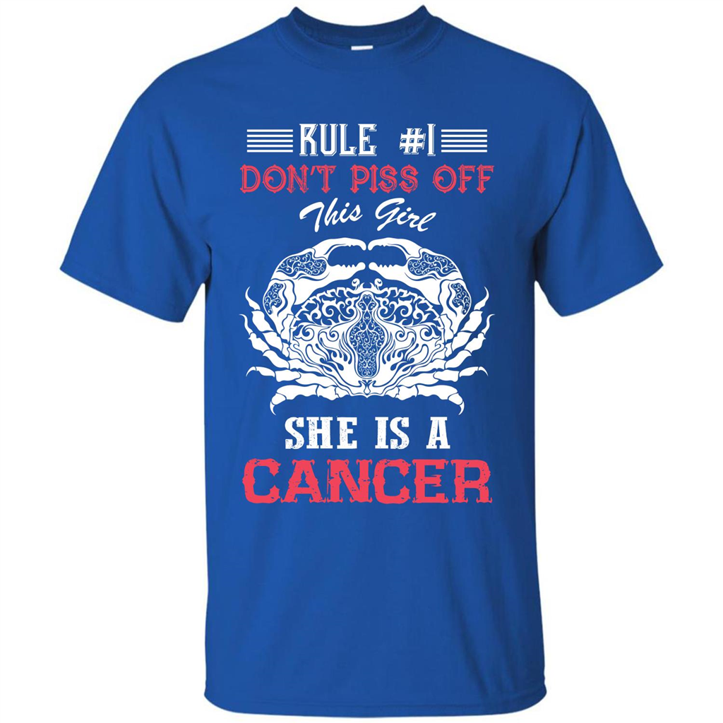 Cancer T-shirt Rule Dont Piss Off This Girl T-shirt Royal