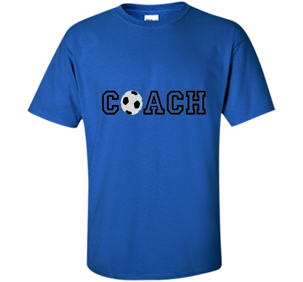 Soccer Coach T Shirt - Appreciation Gift for Coaches t-shirt Royal