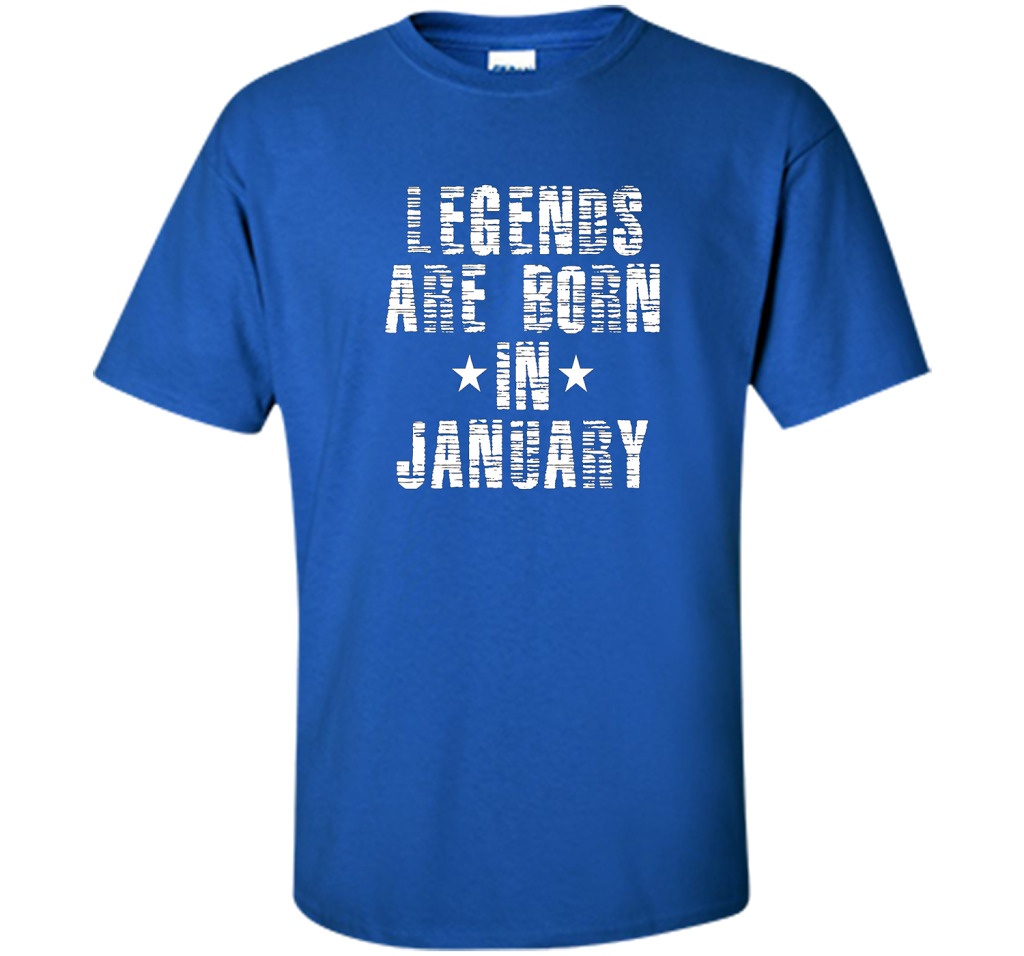 Novelty Legends Are Born In January T-Shirt t-shirt Royal