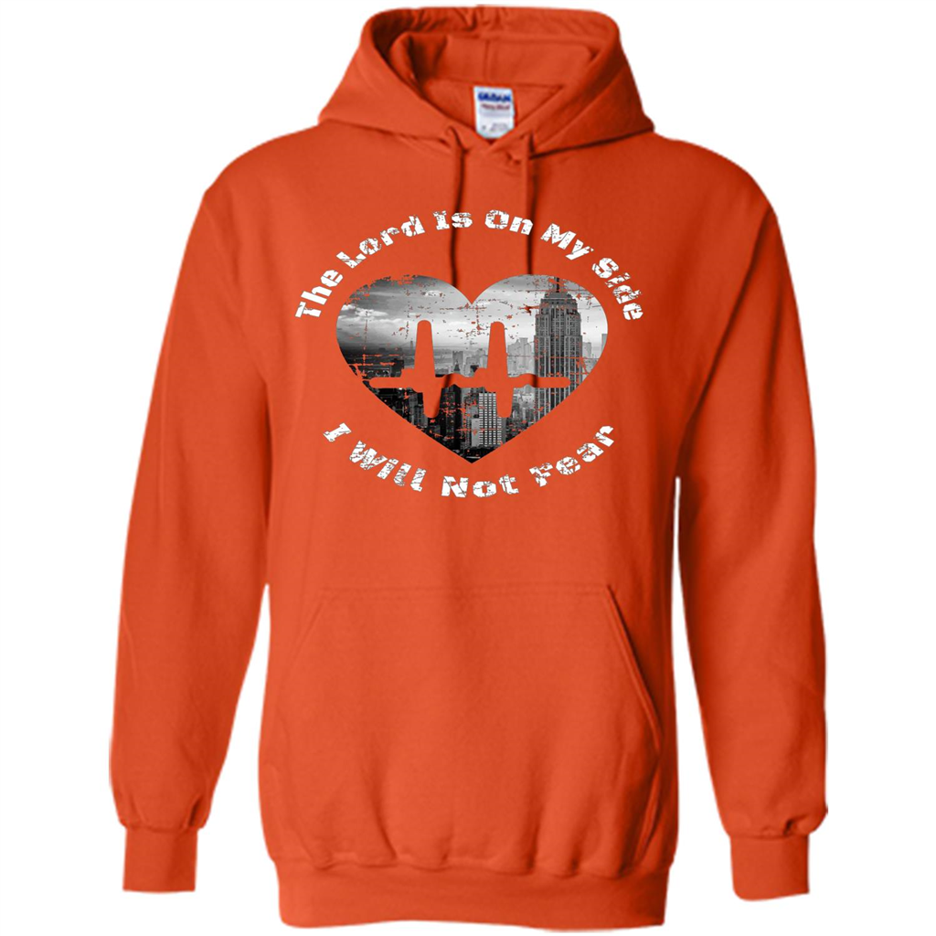 Faith Inspired T-shirt The Lord Is On My Side I Will Not Fear Orange