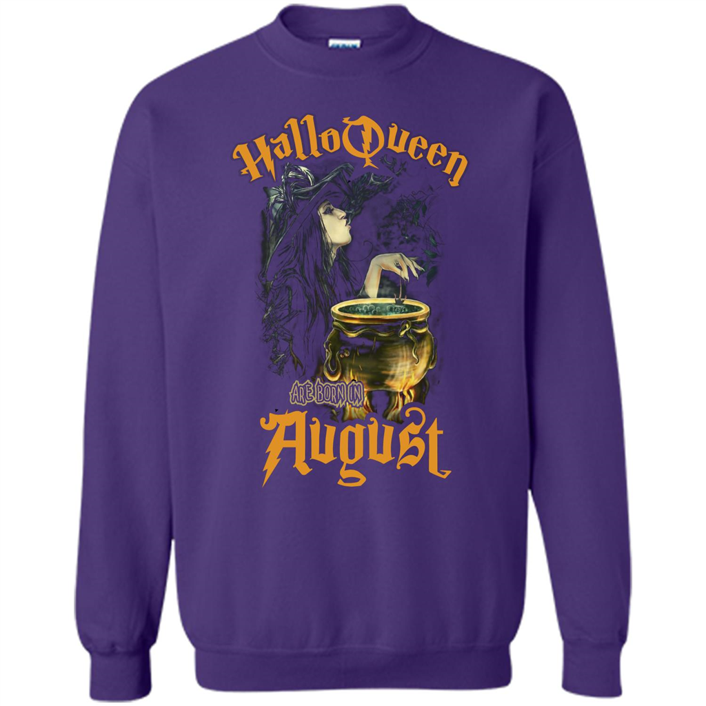 HalloQueen Are Born In August T-shirt Orange