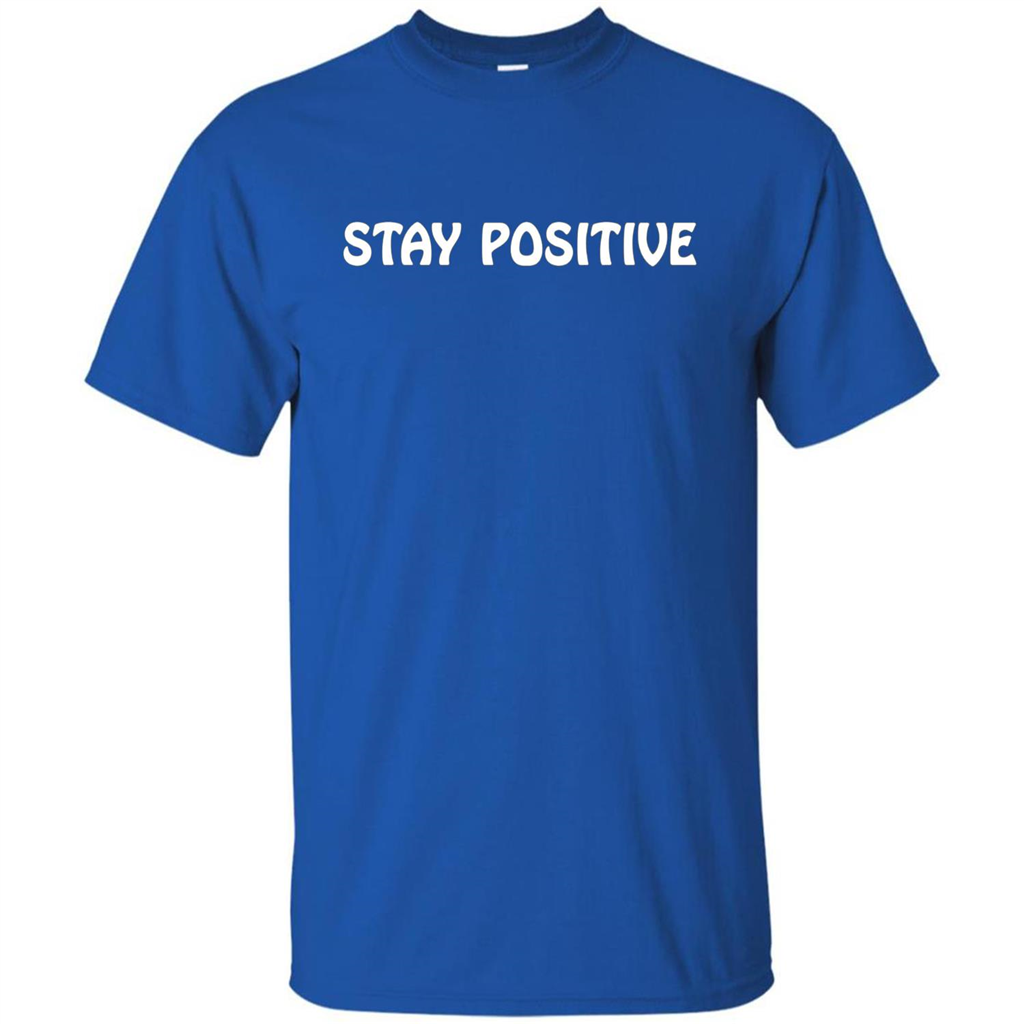 Stay Positive T-shirt Royal