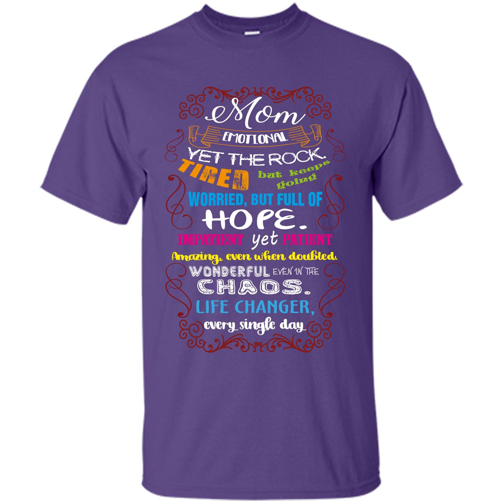 Mommy T-shirt Mom Emotional Yet The Rock Tired Purple