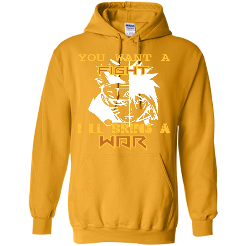 Movie T-shirt You Want A Fight I_Ñéll Bring A War Gold