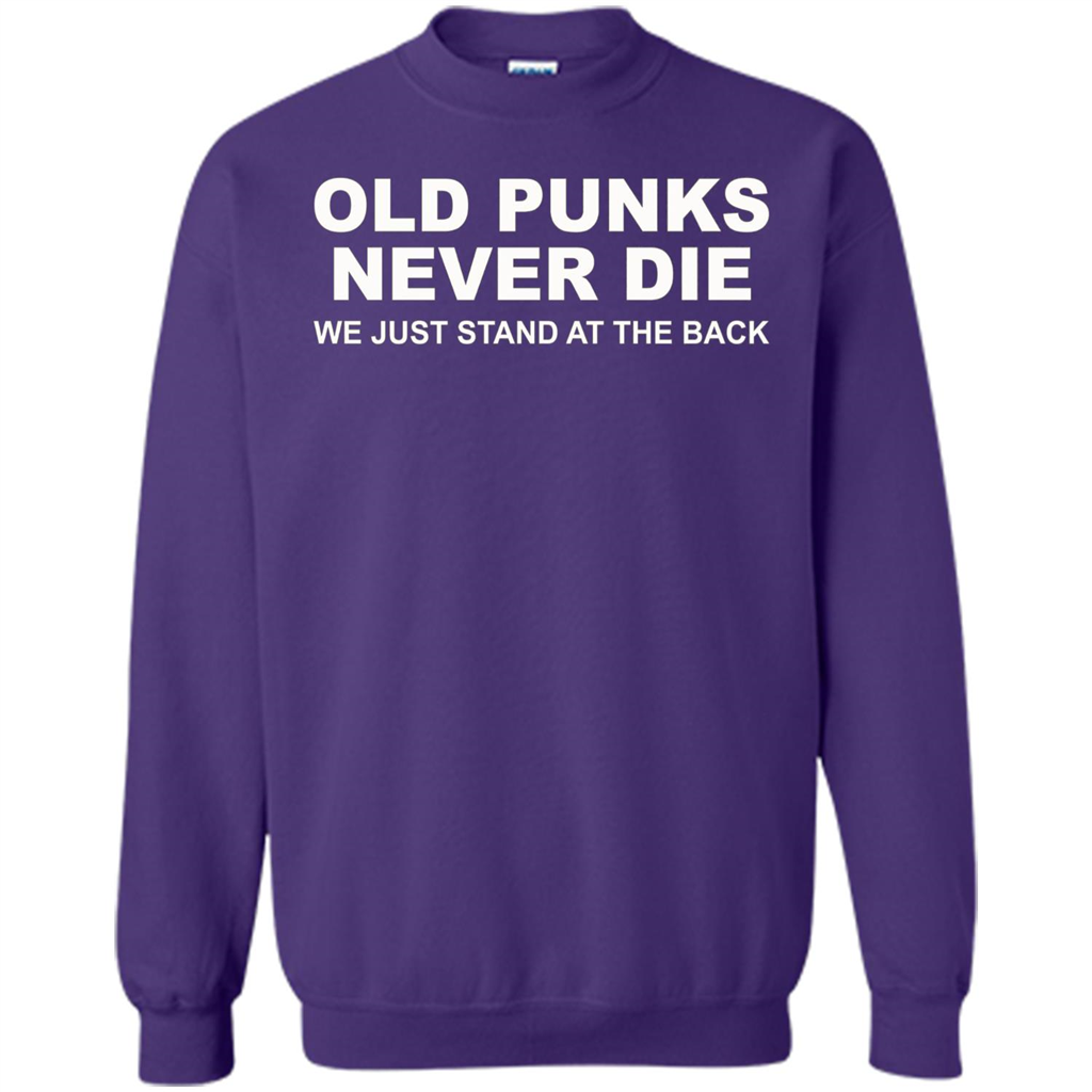Old Punks Never Die We Just Stand At The Back T-shirt Orange