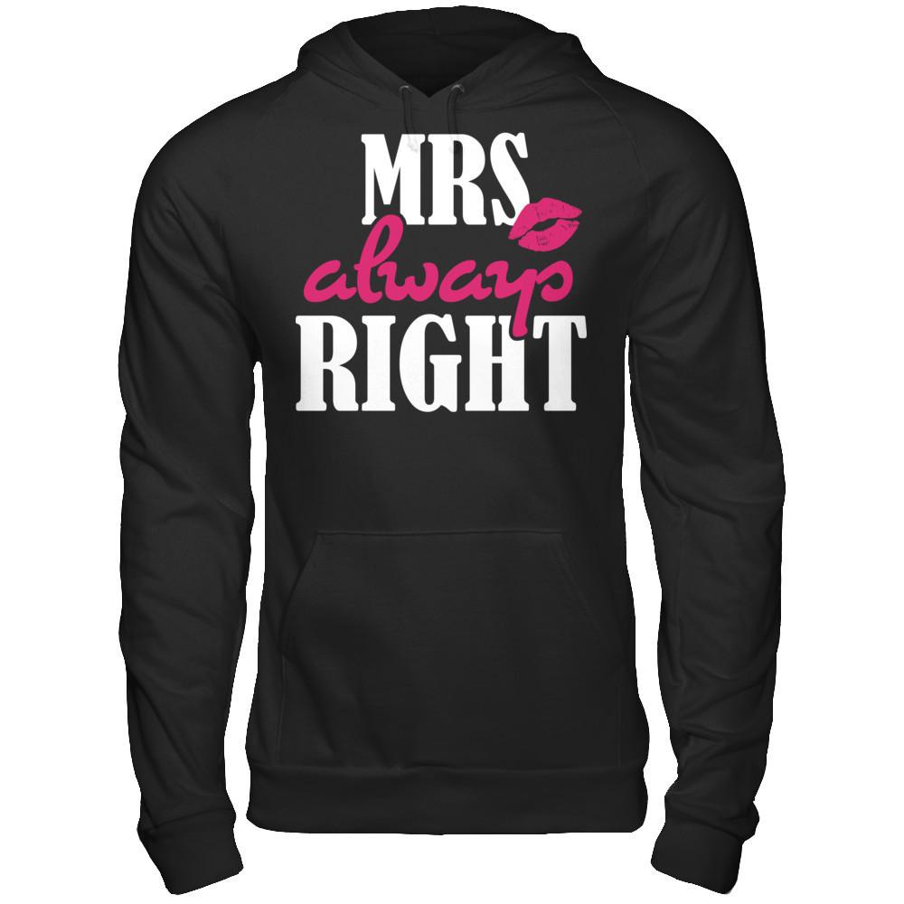 Mrs Always Right T-shirt Gildan - Pullover Hoodie Black