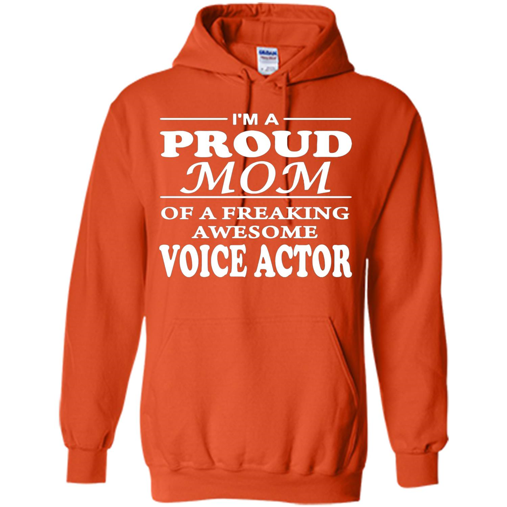 Funny Mommy Gift T-shirt Proud Mom Of A Voice Actor T-shirts Orange