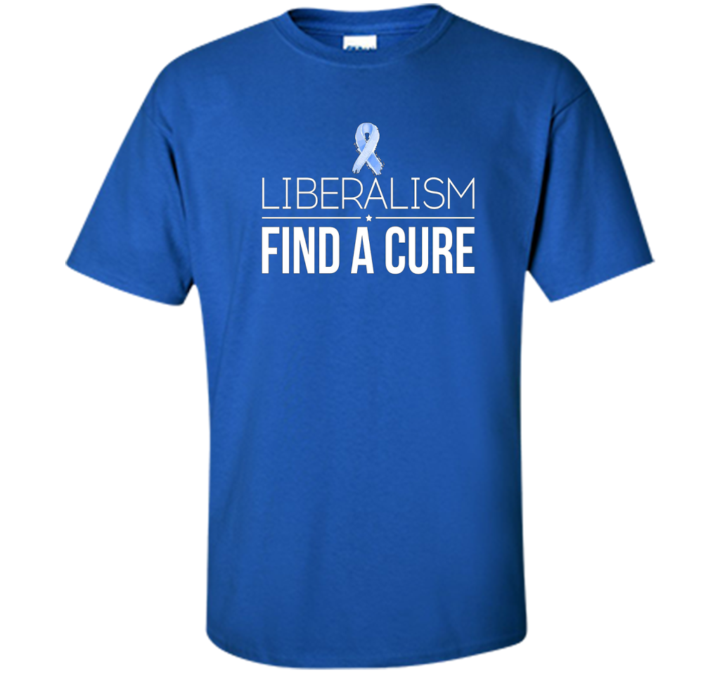 Liberalism Find a Cure T-Shirt. Democrat VS. Republican cool shirt Royal