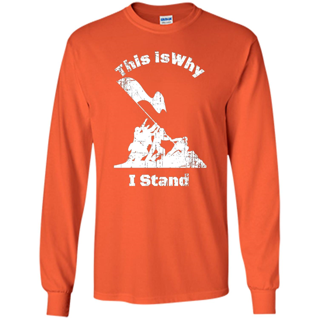 Military T-Shirt This Is Why I Stand Orange