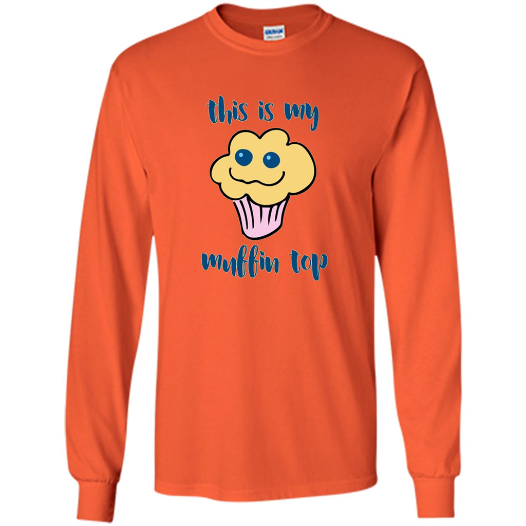 Baking T-shirt Funny This Is My Muffin Top T-Shirt Orange