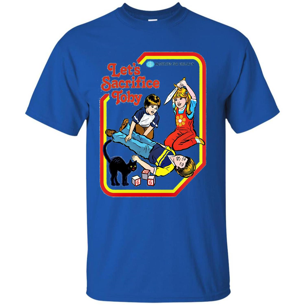 Let's Sacrifice Toby Shirt Royal