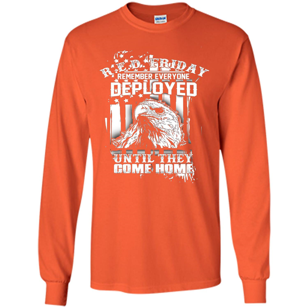 Military T-shirt Red Friday Until They Com Home Orange