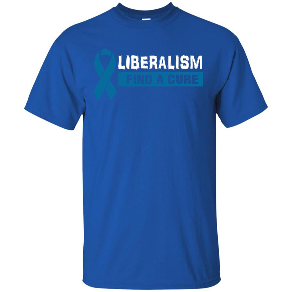 Cancer Awareness T-shirt Liberalism Find A Cure T-shirt Royal