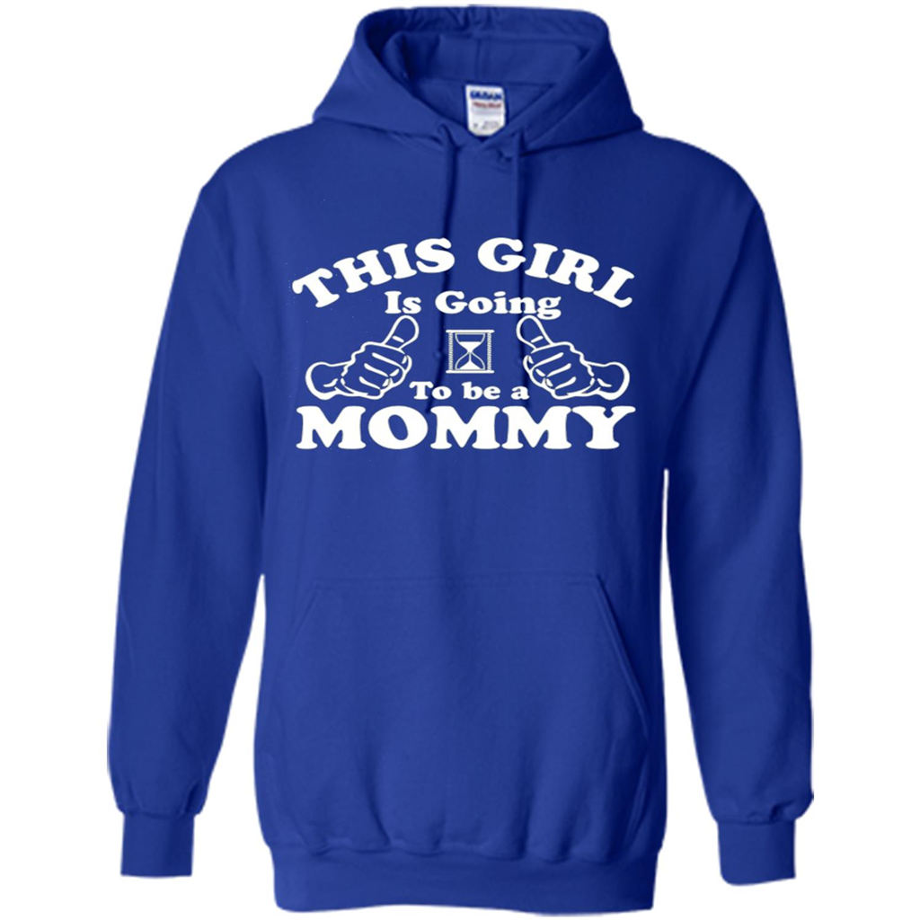 Mommy T-shirt This Girl Is Going to Be A Mommy Royal