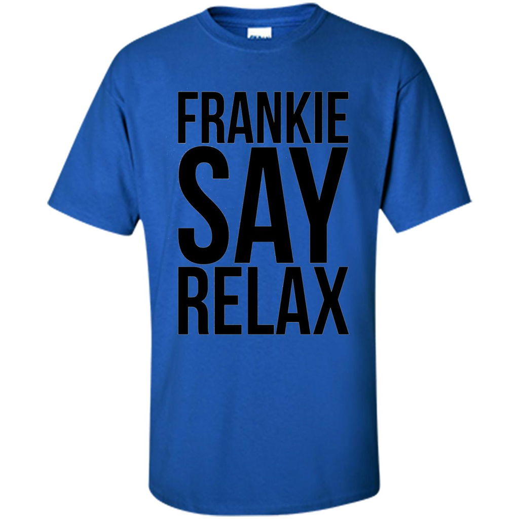 Music Lover T-shirt Frankie Say Relax Royal