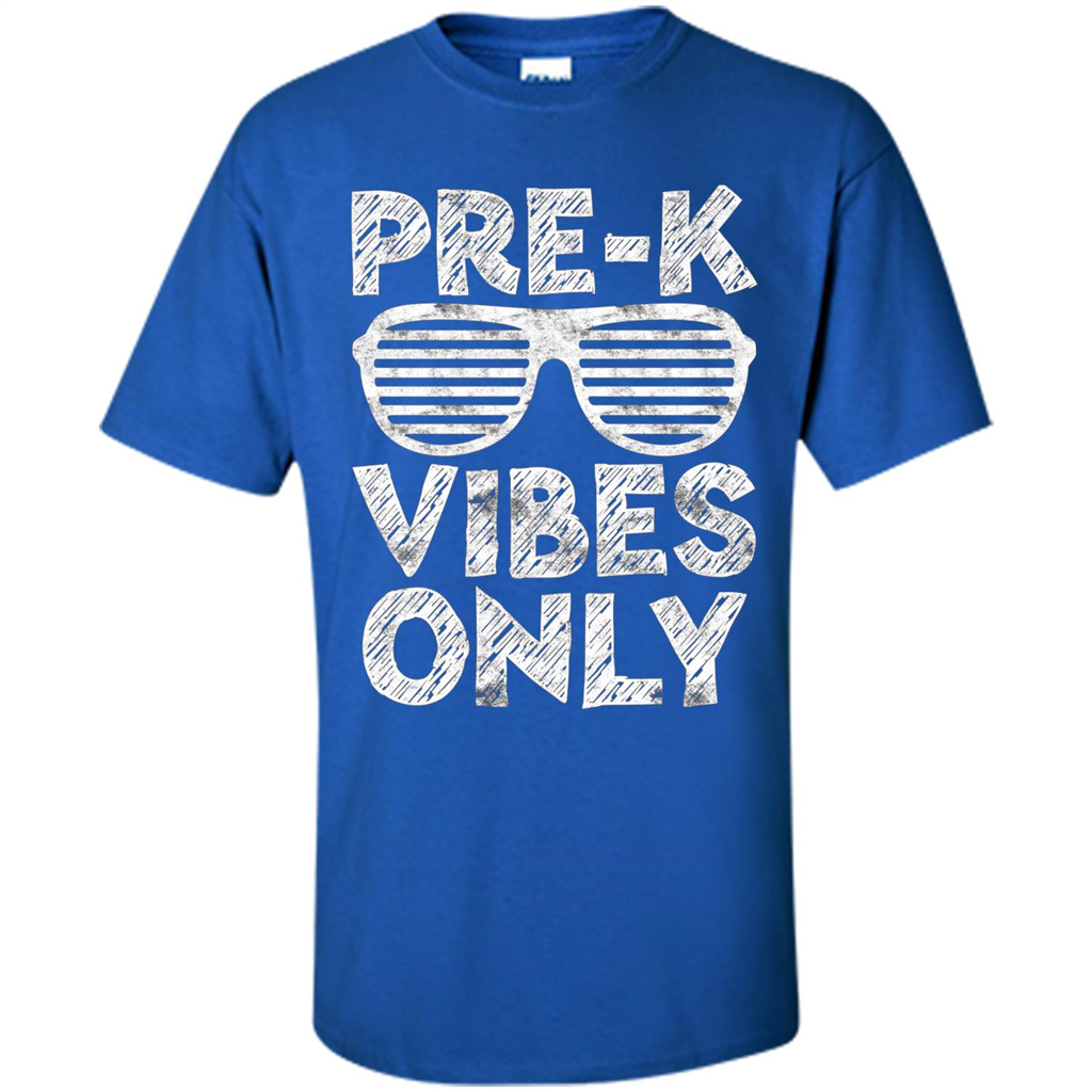 Pre-K Vibes Only T-Shirt Funny Back To School T-shirt Royal