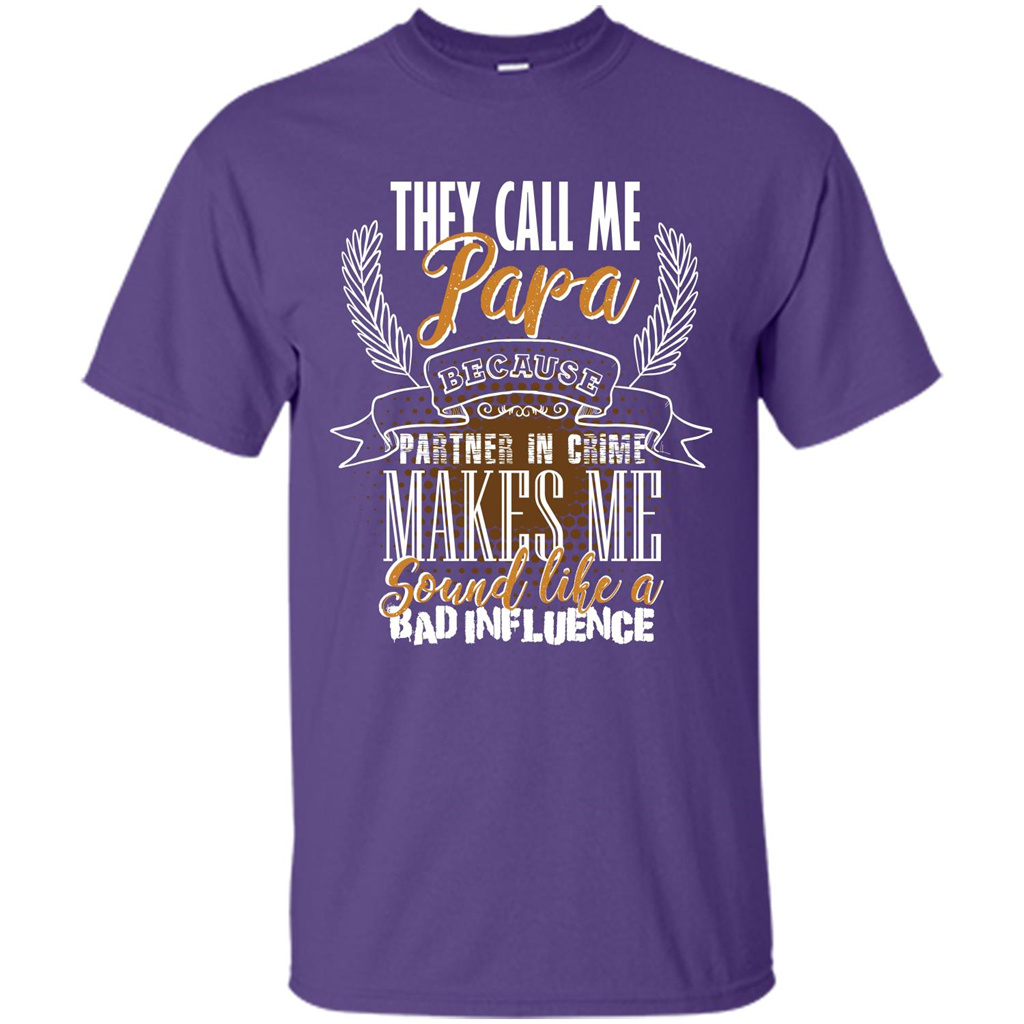 Papa T-shirt They Call Me Papa - Partner In Crime Purple