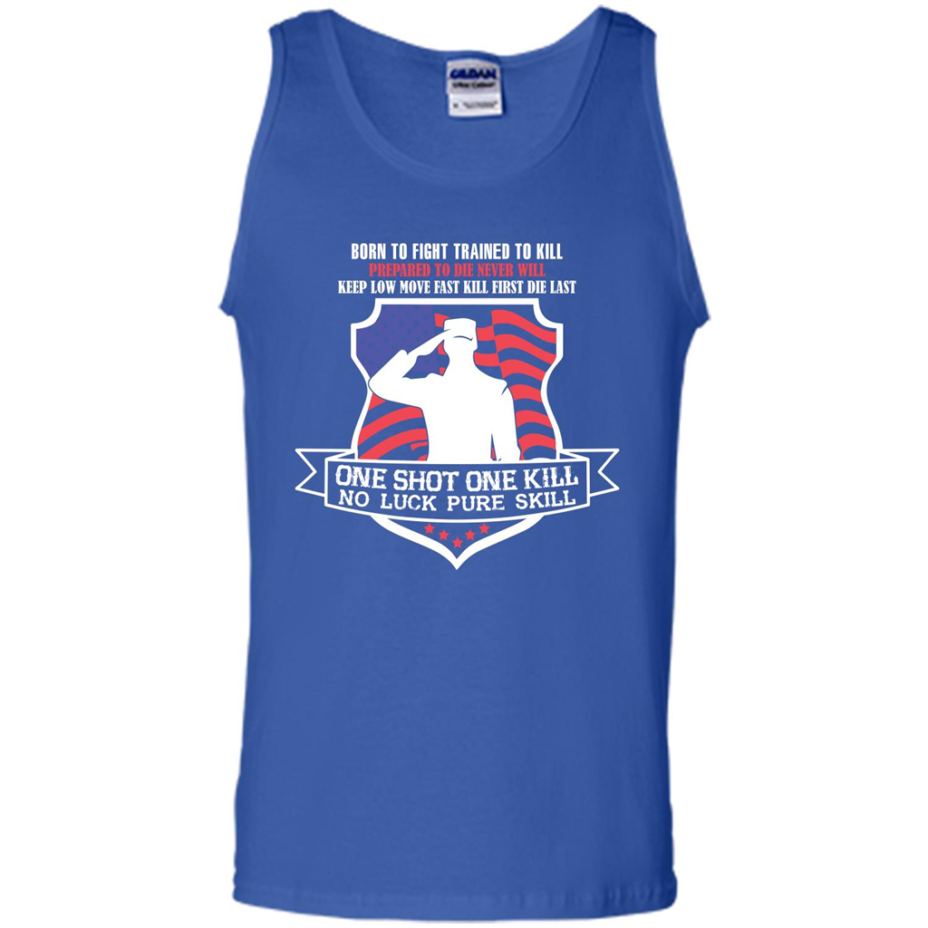 Military T-shirt Born To Fight Trained To Kill Royal