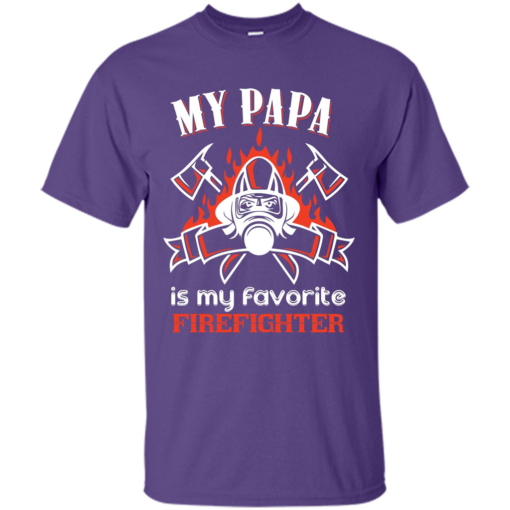 Firefighter Papa T-shirt My Papa Is My Favorite Firefighter Purple