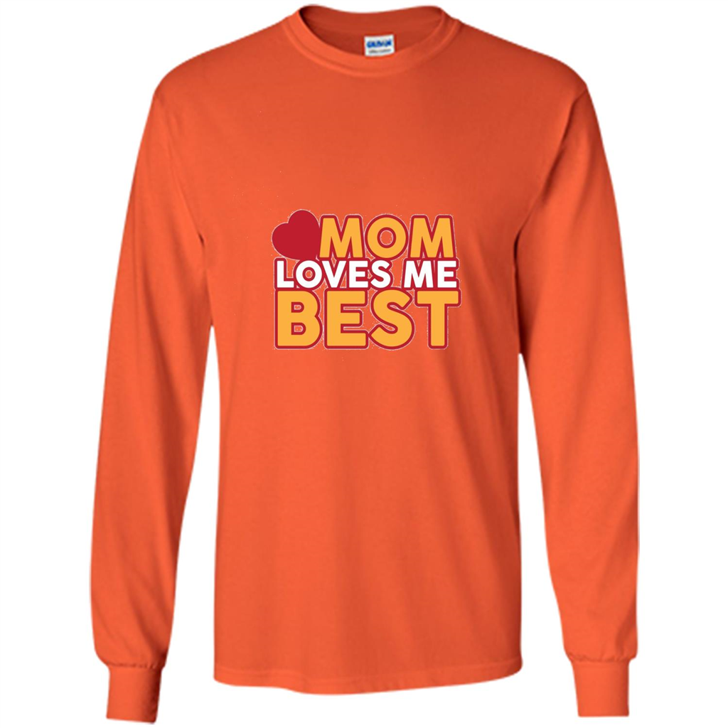Mommy T-shirt Mom Loves Me Best Orange