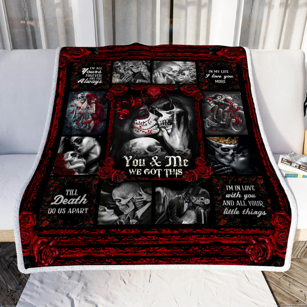 Personalized Skull Couples. You And Me We Got This Throw Blanket