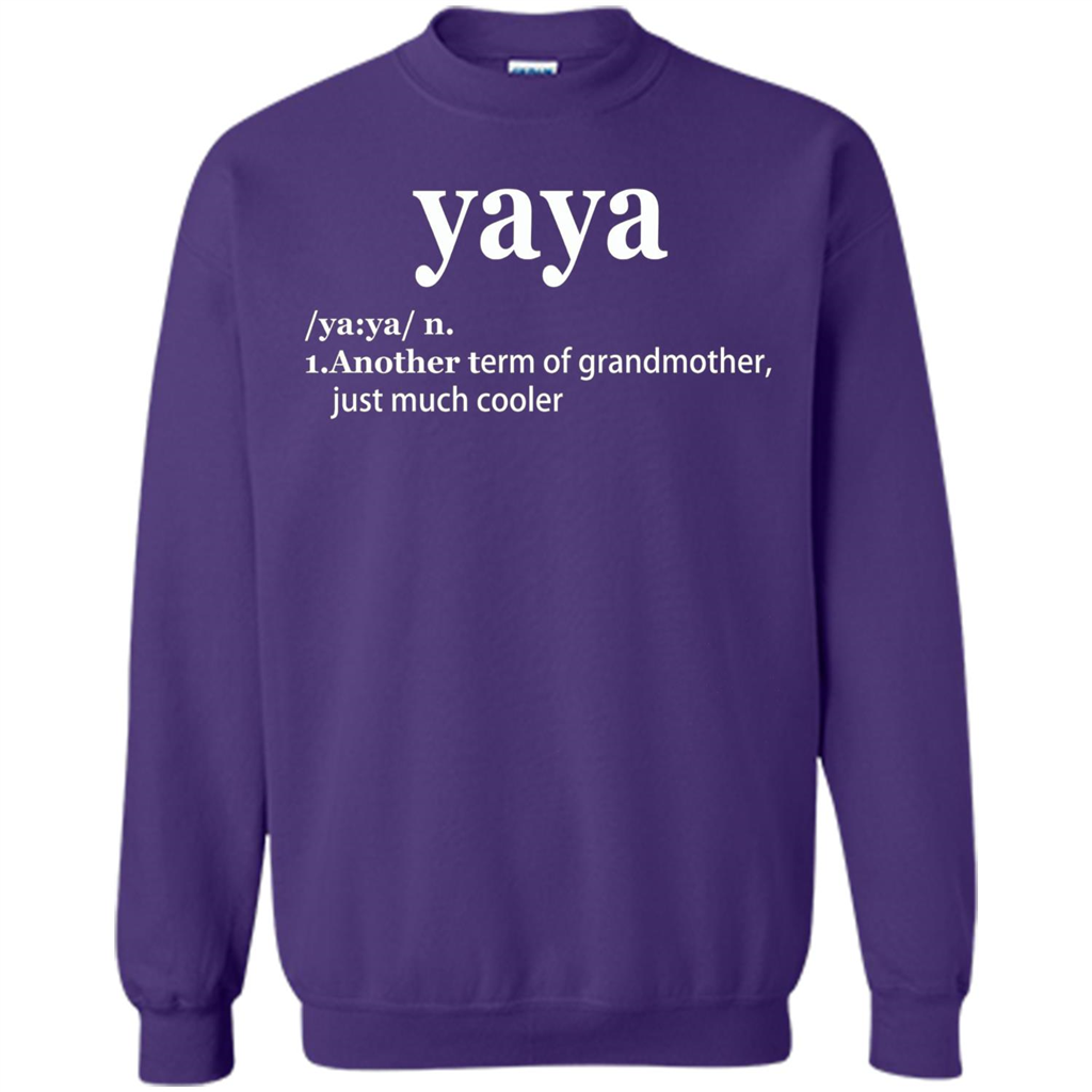 Grandmother T-shirt Yaya Another Term Of Grandmother Just Much Cooler T-shirt Orange