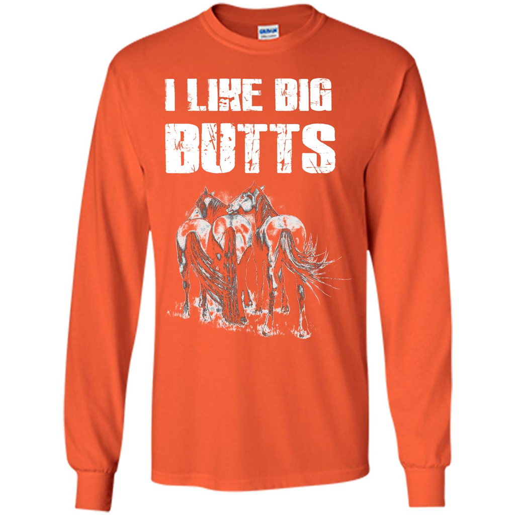Horse T-shirt I Like Big Butts T-shirt Orange