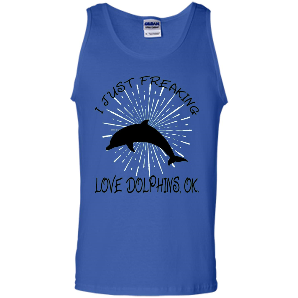 I Just Freaking Love Dolphins T-shirt Royal
