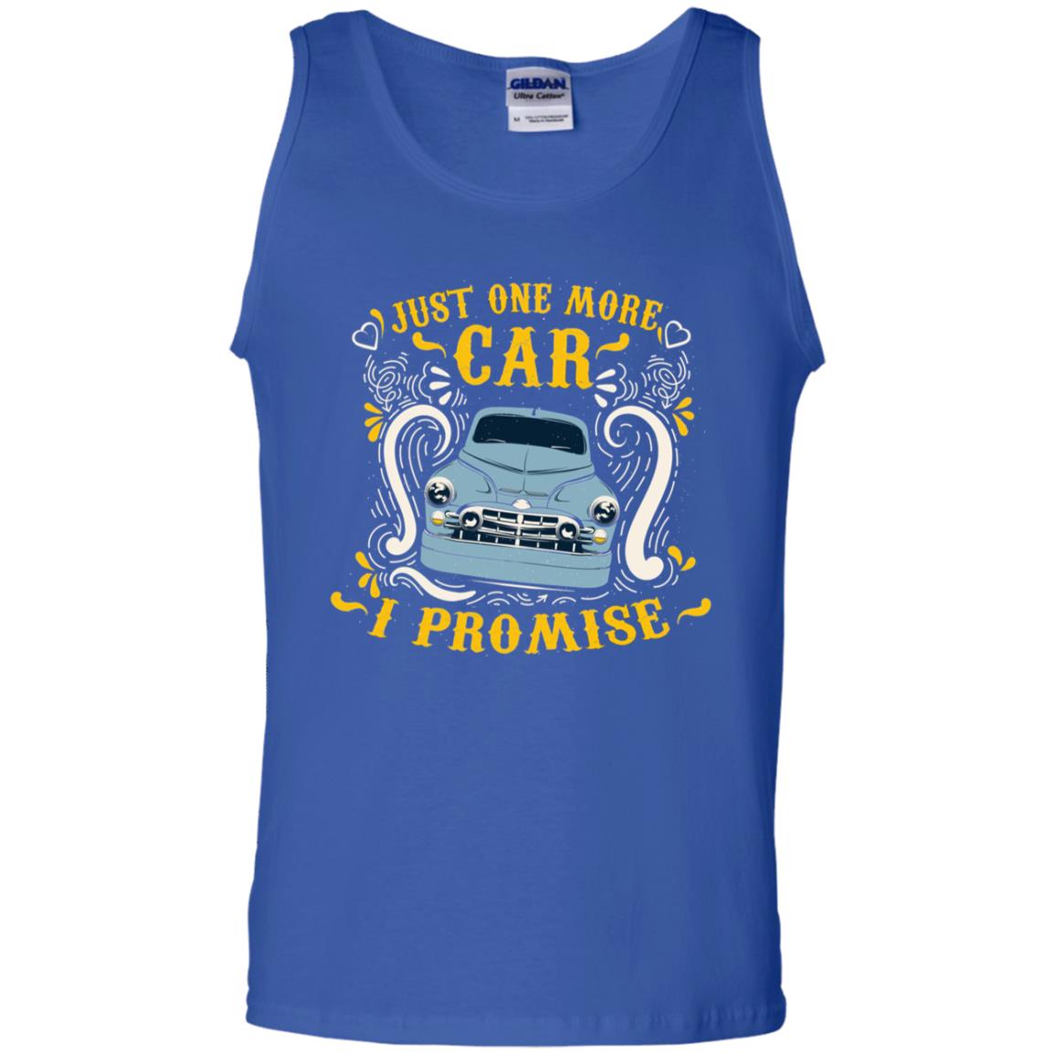 Just One More Car I Promise Car Lovers Gift Shirt For Mens Or Womens Royal