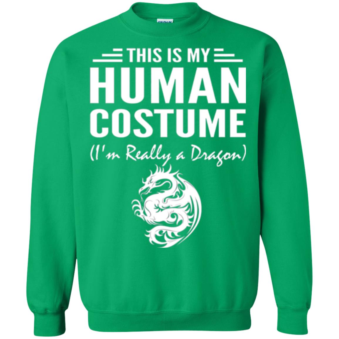 Dargon T-shirt This Is My Human Costume I_m Really A Dragon Irish Green