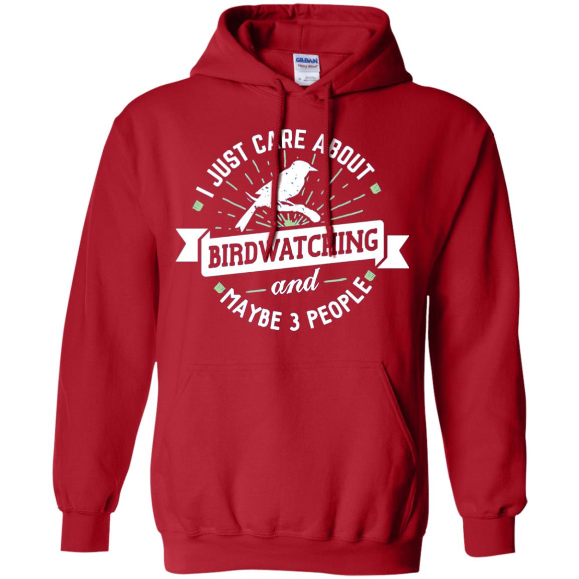 Birdwatching T-shirt I Just Care About Birdwatching Red