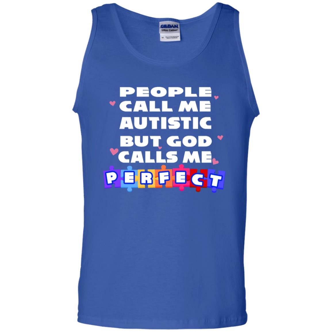 People Call Me Autistic But God Calls Me Perfect Autism Awareness Gift Shirt Royal