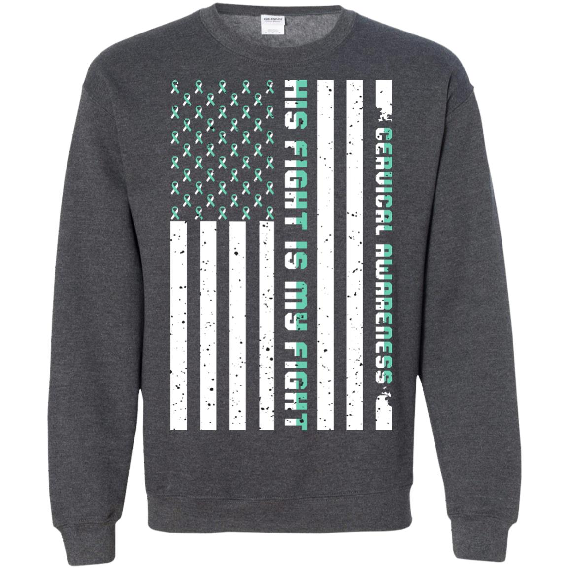 Cervical Awareness His Fight Is My Fight Teal White Stars Flag Of Usa Shirt Dark Heather
