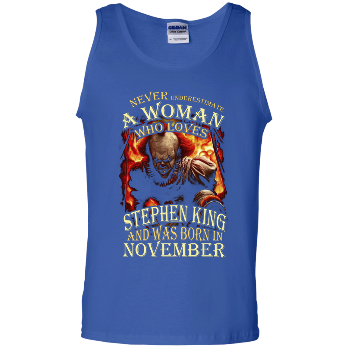 November T-shirt Never Underestimate A Woman Who Loves Stephen King Royal
