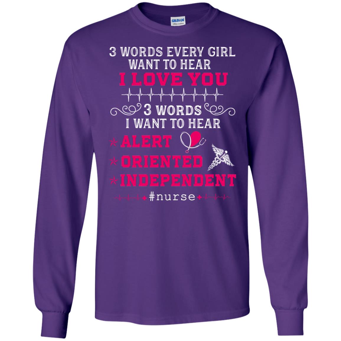 3 Words Every Girl Want To Hear I Love You 3 Words I Want To Hear Alert Oriented Independent Purple